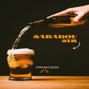 Princess的專輯Sábadou Sim