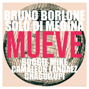 Dengarkan Mueve lagu dari Bruno Borlone dengan lirik