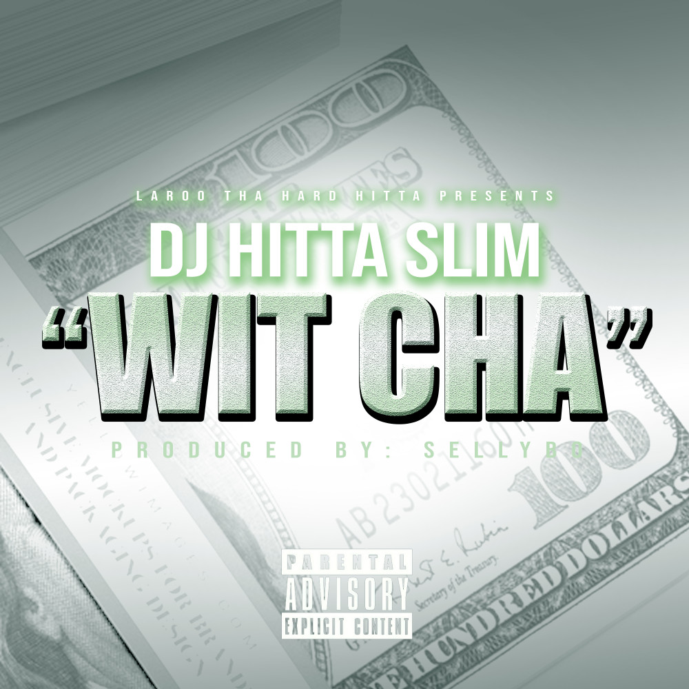 Wit Cha (Explicit)