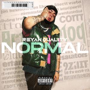 ดาวน์โหลดและฟังเพลง Normal พร้อมเนื้อเพลงจาก Reyan Quality