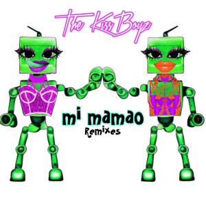 Album Mi Mamao (Remixes) [Explicit] from 