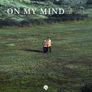ดาวน์โหลดและฟังเพลง On My Mind พร้อมเนื้อเพลงจาก Harold van Lennep