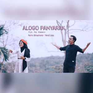 Listen to ALOGO PANYARAK (Lagu Tapsel) song with lyrics from Farro Simamora