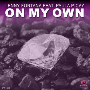 ดาวน์โหลดและฟังเพลง On My Own พร้อมเนื้อเพลงจาก Lenny Fontana