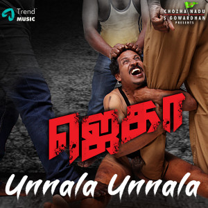 Album Unnala Unnala (From "Jaga") from Vallavan