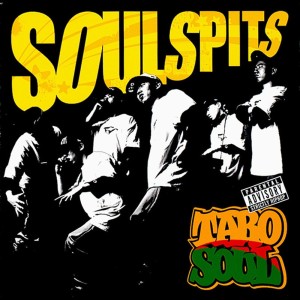 Album SOUL SPITS oleh TARO SOUL