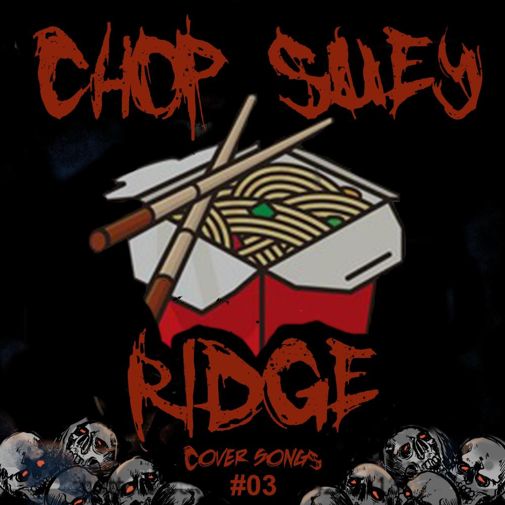 Chop Suey!