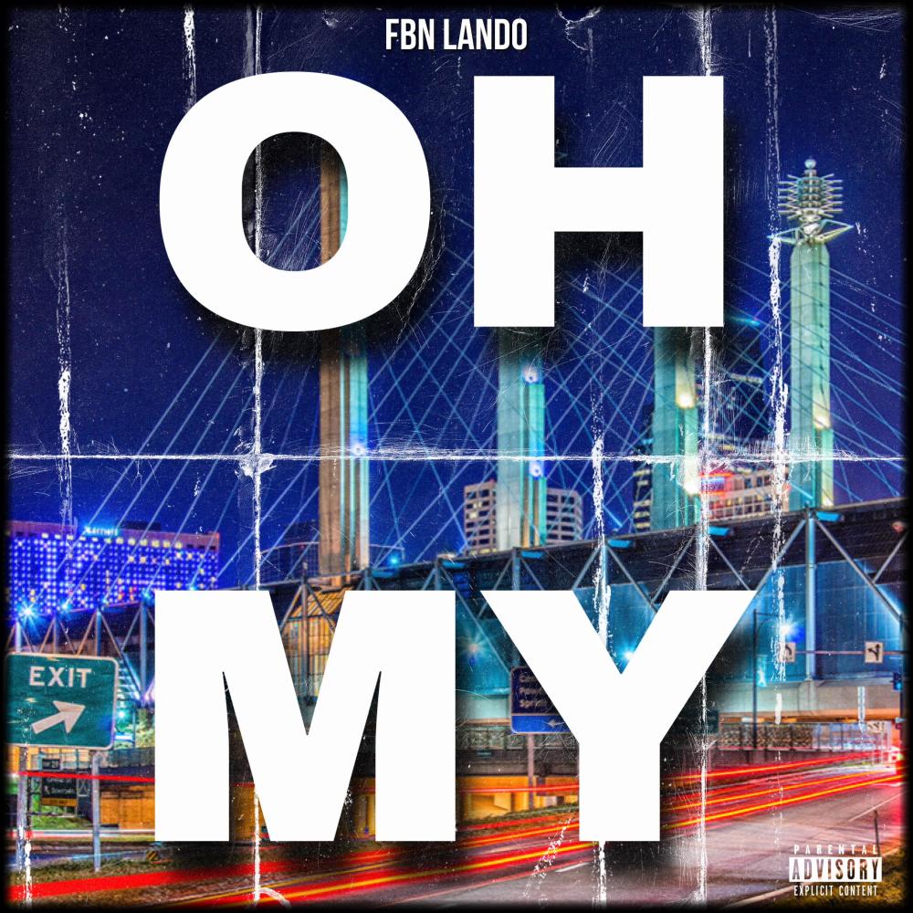 OH MY! (Explicit)