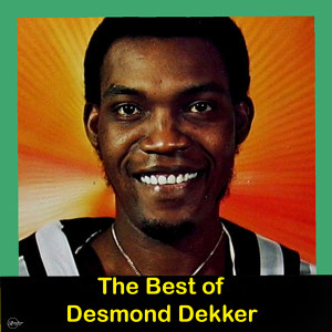 The Best of Desmond Dekker dari Desmond Dekker