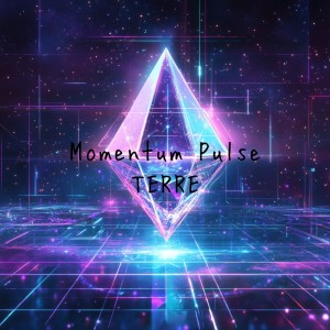 收聽terre的Momentum Pulse歌詞歌曲