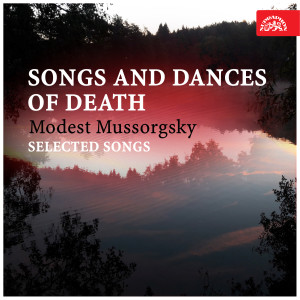 Alois Klíma的專輯Mussorgsky: Songs and Dances of Death, Selected Songs