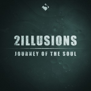 Listen to Journey of the Soul song with lyrics from 2Illusions