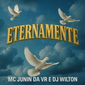Album Eternamente from Mc Junin da Vr