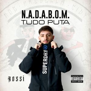 Album NADABOM TUDO PUTA (Explicit) from 