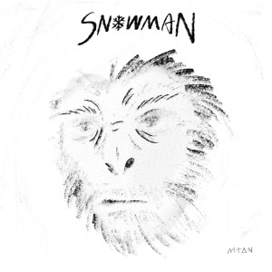 Listen to Snowman song with lyrics from MoonMean