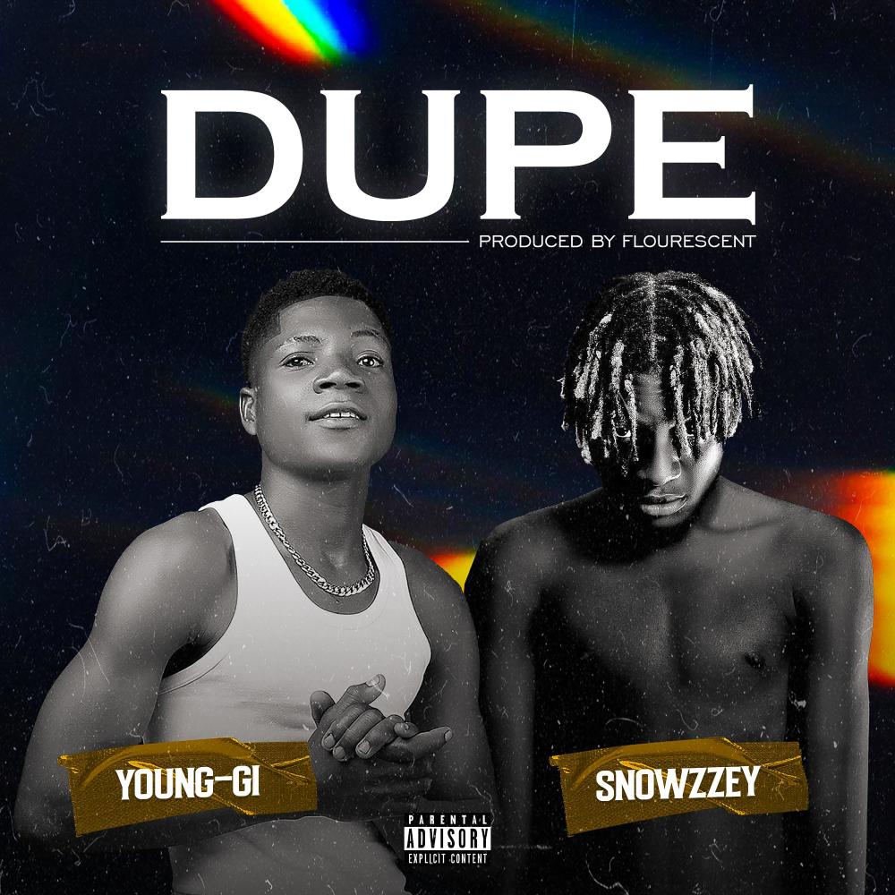 Dupe (feat. Snowzzey)