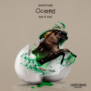 Octopus的專輯Say It Out