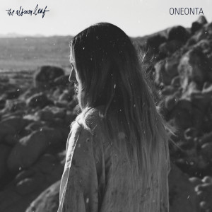 Dengarkan Oneonta lagu dari The Album Leaf dengan lirik