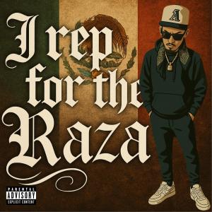 收聽2Fressh的I Rep For The Raza (Explicit)歌詞歌曲