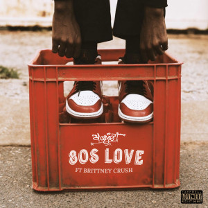 Album 80's Love (Explicit) from Stogie T