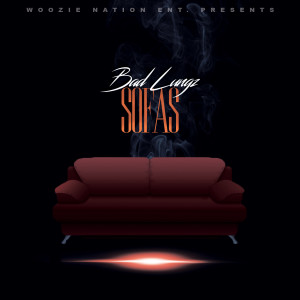 收聽Bad Lungz的Sofas (Explicit)歌詞歌曲