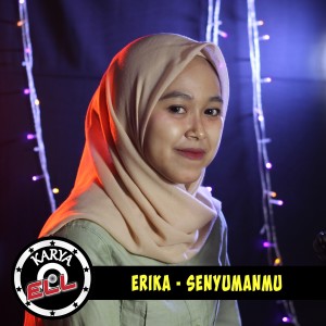 Dengarkan Senyuman Mu lagu dari Erika dengan lirik