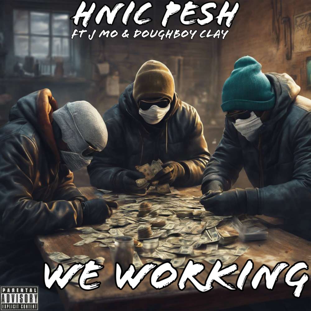 We Working (Explicit)