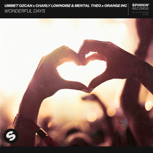 ดาวน์โหลดและฟังเพลง Wonderful Days พร้อมเนื้อเพลงจาก Ummet Ozcan