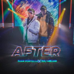 ดาวน์โหลดและฟังเพลง After พร้อมเนื้อเพลงจาก Juan Portella