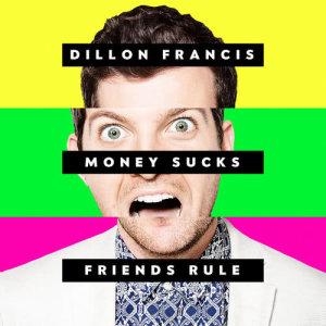 收聽Dillon Francis的I Can't Take It歌詞歌曲