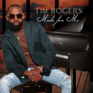 Album Made for Me oleh Tim Rogers