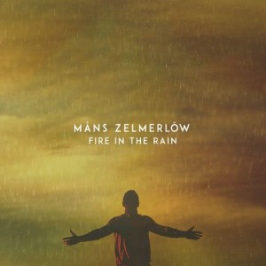 收聽Mans Zelmerlow的Fire in the Rain歌詞歌曲