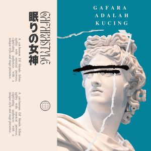 Album Gafara adalah Kucing (Explicit) from DJ GAFARA - VP