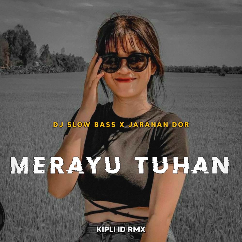 DJ MERAYU TUHAN BASS X JARANAN DOR