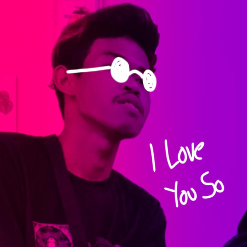 I Love You So