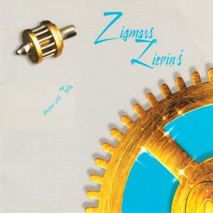 Zigmars Liepins的專輯Darbi - Dziesmu cikls Teika