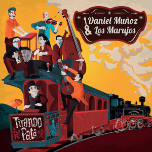 ดาวน์โหลดและฟังเพลง Punta Arenas พร้อมเนื้อเพลงจาก Daniel Muñoz y Los Marujos