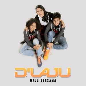 Dengarkan Maju Bersama lagu dari D'Laju dengan lirik