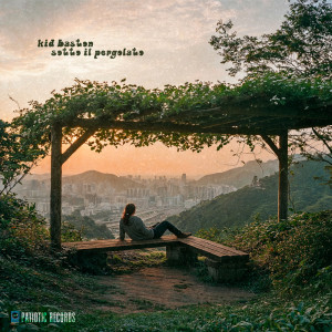 ดาวน์โหลดและฟังเพลง sotto il pergolato พร้อมเนื้อเพลงจาก Kid Baston