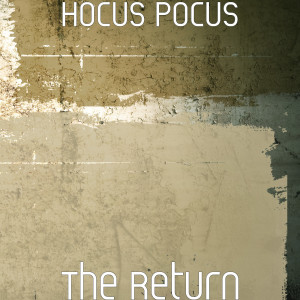 The Return (Explicit) dari Hocus Pocus