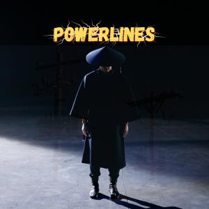 Dengarkan lagu Powerlines nyanyian Karim Tha Dream dengan lirik