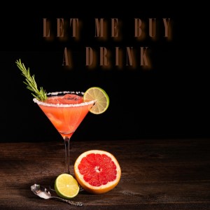收聽Stefano Pozzi的Let Me Buy a Drink (Melody Version)歌詞歌曲
