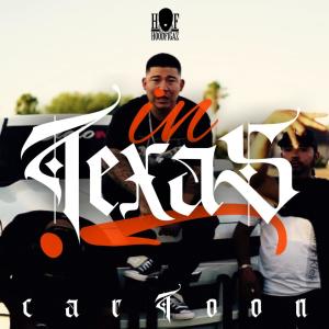 Album In Texas (Explicit) oleh Cartoon