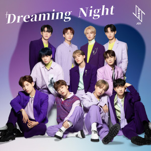 Listen to Dreaming Night song with lyrics from JO1