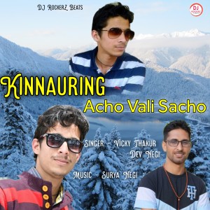 Kinnauring Acho Vali Sacho dari Vicky Thakur