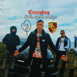 Album Si la sigo la consigo (Explicit) from Crazyboy