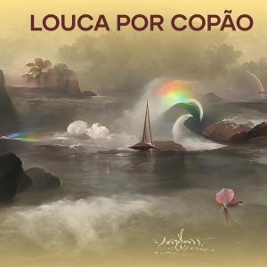Dj Coringa da 012的專輯LOUCA POR COPÃO (Explicit)
