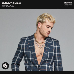 ดาวน์โหลดและฟังเพลง My Blood (Extended Mix) พร้อมเนื้อเพลงจาก Danny Avila