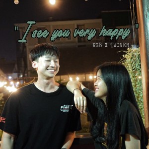 Dengarkan I See You Very Happy lagu dari RGB dengan lirik