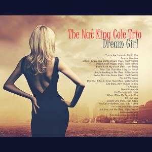 The Nat "King" Cole Trio的專輯Dream Girl